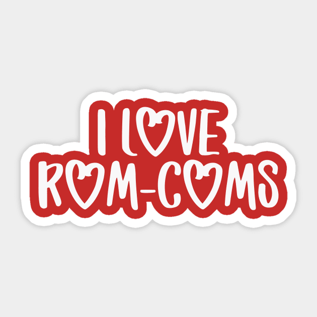 I Love Rom-Coms (Light Font) Sticker by Hallmarkies Podcast Store